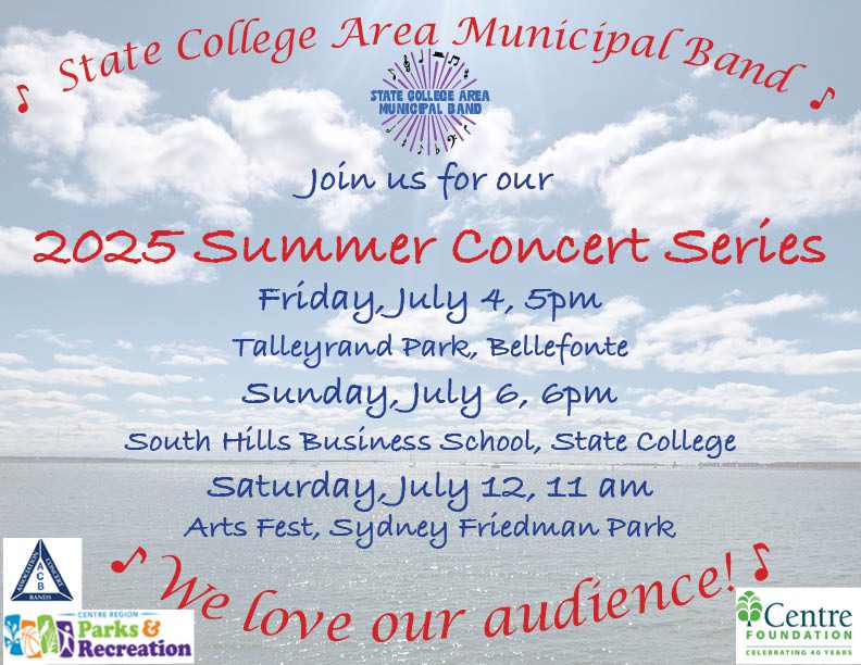 State College Area Municipal Band Summer Concert Series