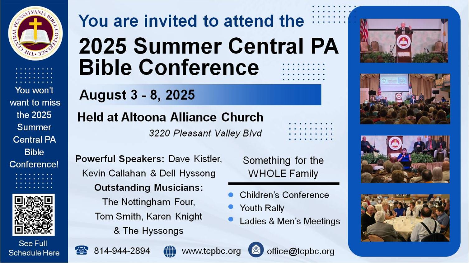 THE 105th CENTRAL PENNSYLVANIA ANNUAL SUMMER BIBLE CONFERENCE