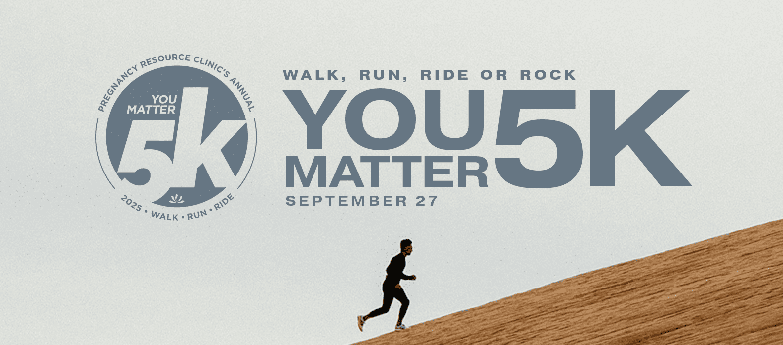 Pregnancy Resource Clinic 2025 You Matter 5K Walk/Run/Ride