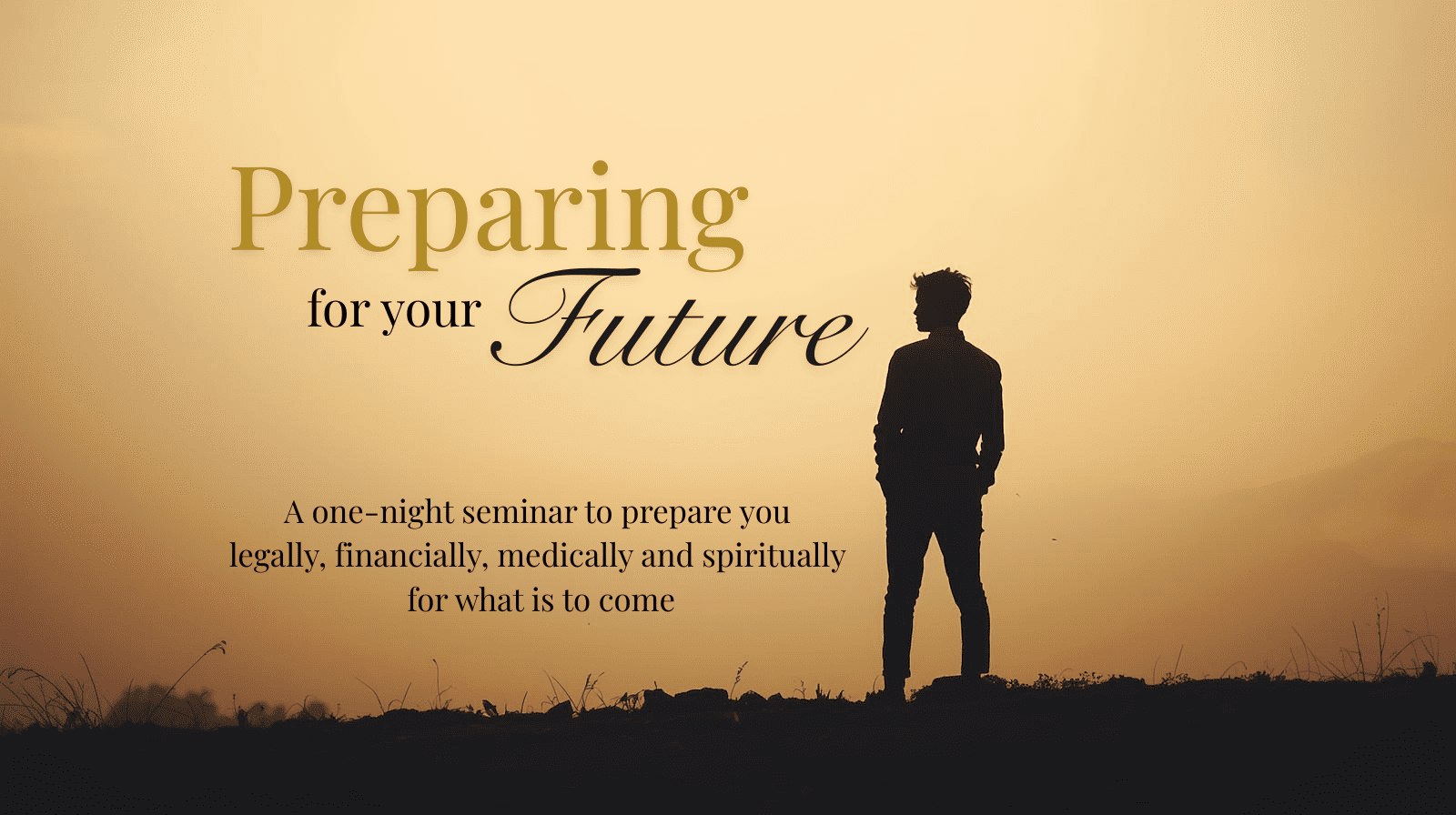 Preparing for Your Future Seminar
